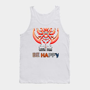 be happy Tank Top